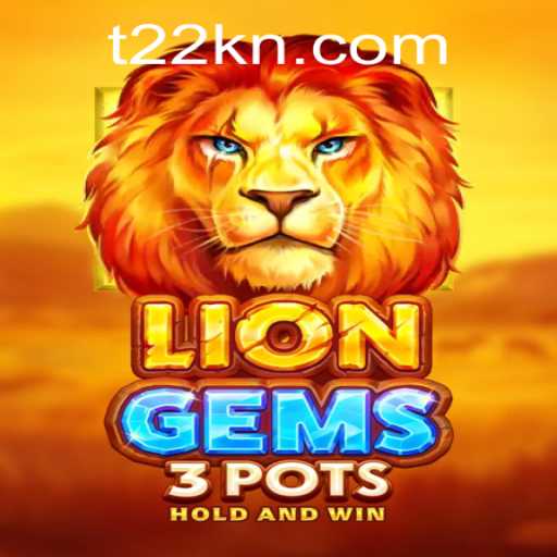 Exploring the Exciting World of LionGems3pots: The Latest Gaming Sensation